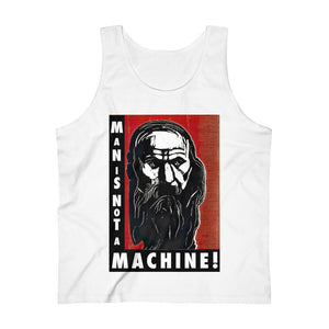 MAN IS NOT A MACHINE Tank